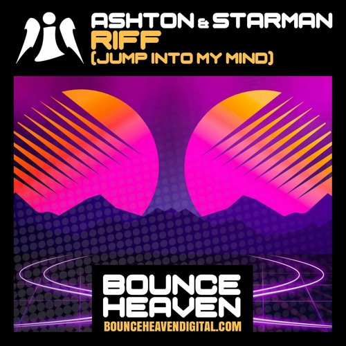 Ashton & Starman - Riff [Jump Into My Mind] available to buy now, link is in the description