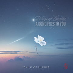 沉默開出花｜A Song Flies to You（Bilingual）