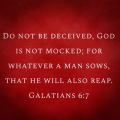Galatians 6:7