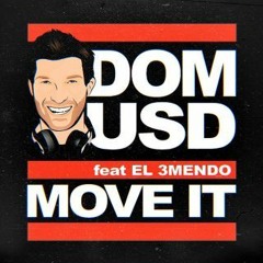 (I like to) Move it - Domus D feat El 3mendo