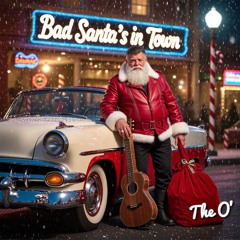Bad Santa's in Town