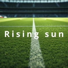 Rising sun