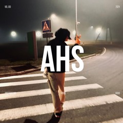 AHS Radio #033 (DARK EVENING SET)