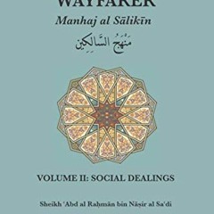 FREE EBOOK 📚 Manhaj al Sālikīn Vol.II: THE PATH OF THE WAYFARER VOL.II (Manhaj al Sā