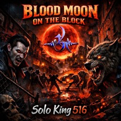 Blood Moon on the Block