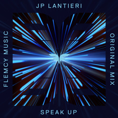 JP Lantieri - Speak Up (Original Mix)