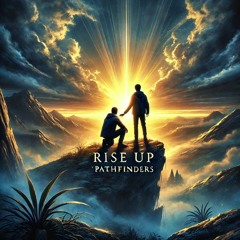 Pathfinders - We Rise