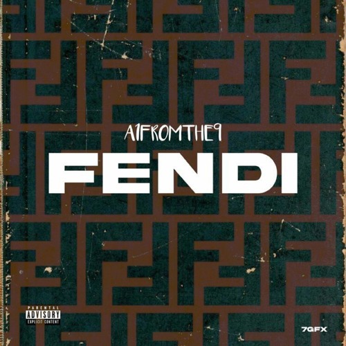 Stream A1 From The 9- Fendi (Official Track) by A1 From The 9 | Listen  online for free on SoundCloud