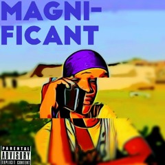 "Magnificant" [prod. Łouis $oul]