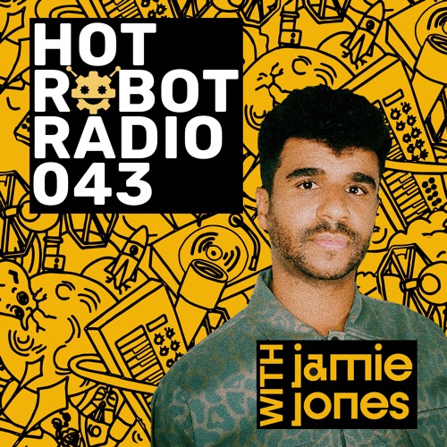 Hot Robot Radio 043