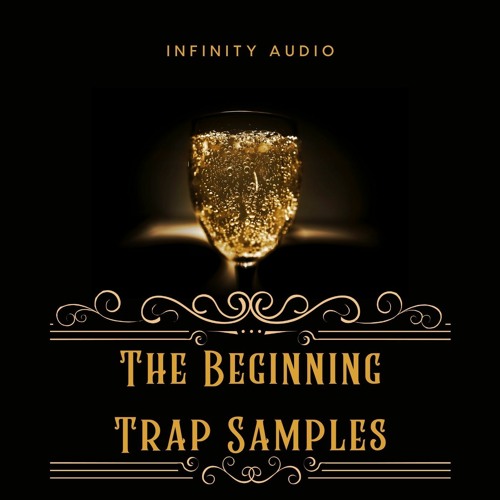 Infinity Audio - The Beginning - Trap Samples