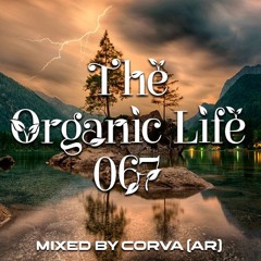 The Organic Life 067