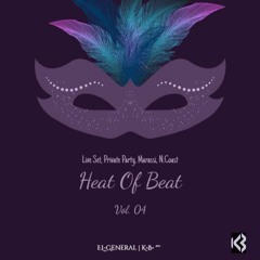 Heat Of Beat - Vol. 04-(Live Set, Private Party, Marassi, N.Coast)