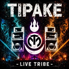Live Tribe Tipaké MGT