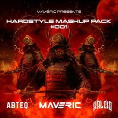 Hardstyle Mashup Pack #001 feat. Abteq & Kaleid (FREE DOWNLOAD)