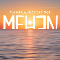 Mehen @ Sunsets, Music & Sea #001