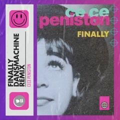 CeCe Peniston - Finally (Dansmachine Remix) (free download)