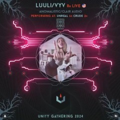 Unity Gathering 2024 - LUULI LIVE (Part1)
