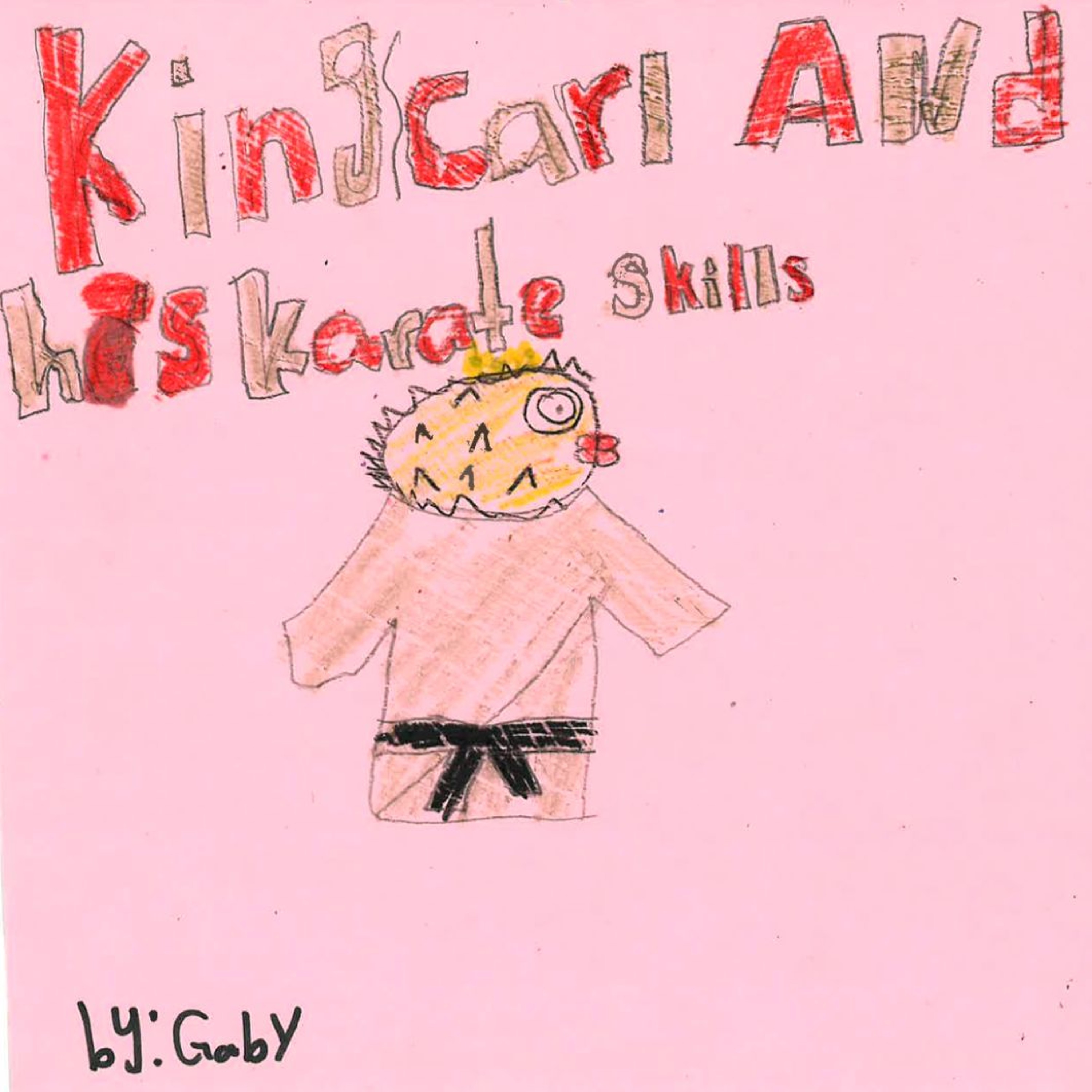 King Carl and His Karate Skills by Gaby episode artwork