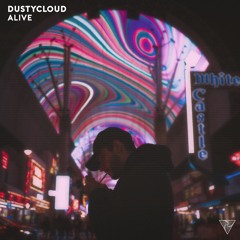 Dustycloud - Alive