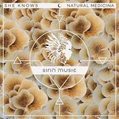 Premiere: She Knows - Natural Medicina (Los Cabra Remix) [Sirin Music]