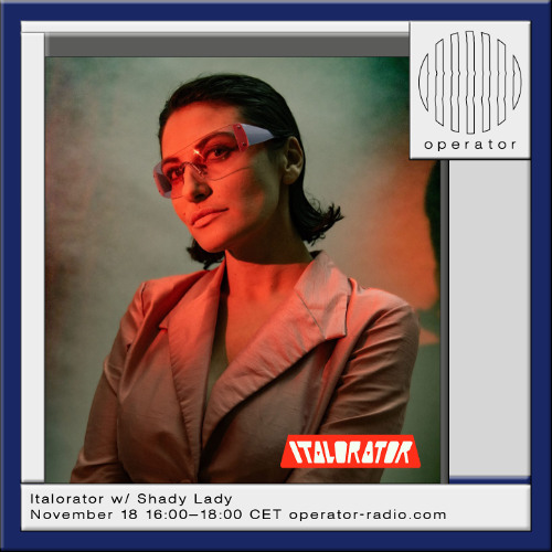 Italorator w/ Marsman & Beccc (Shady Lady) - 18th November 2025