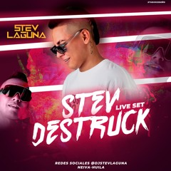 STEV DESTRUCK - LIVE SET