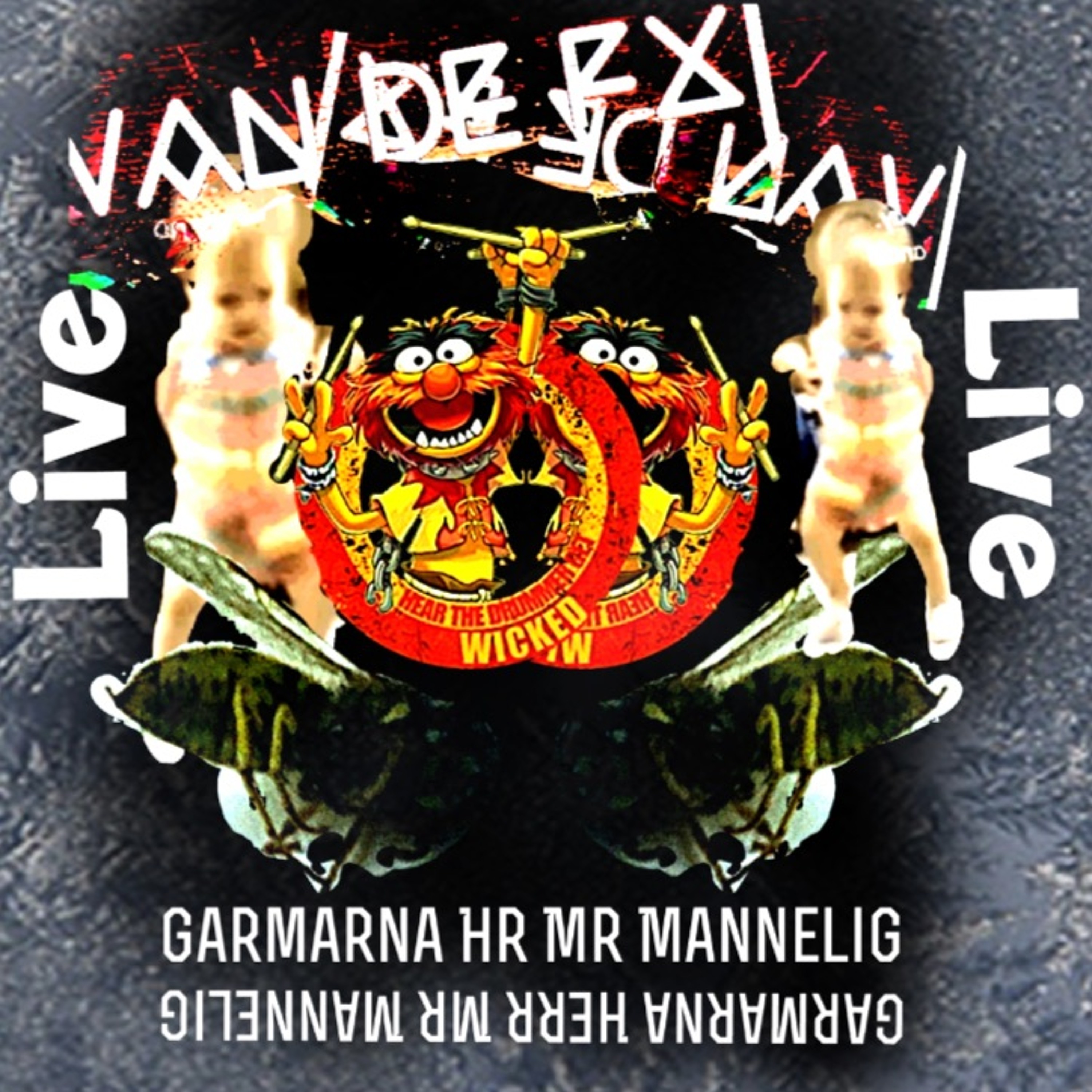 Van De FX Live Ply Live Set Act - .Garmarna Herr Mannelig episode artwork