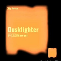 Dusklighter[#MA2021]