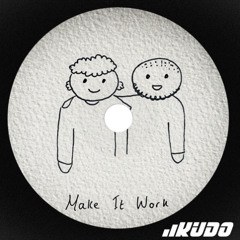 Drinks On Me, Southby - Make It Work (DJ Kudo Bootleg)