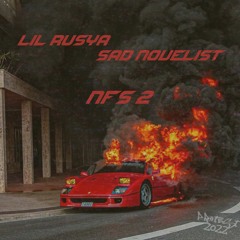 NFS 2 feat. Sad Novelist (prod. by ssora)