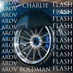 FLASH (PROD. AROV)
