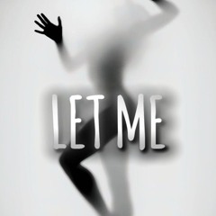 kwaine-LeT Me