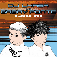 Dj Lhasa Vs Gabry Ponte - Giulia (Gabry Ponte Remix)