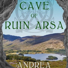 READ [PDF] The Cave of Ruin Arsa (The Cross of Ciaran Book 3)