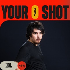 YOUR SHOT - 2024 LIVE MIX
