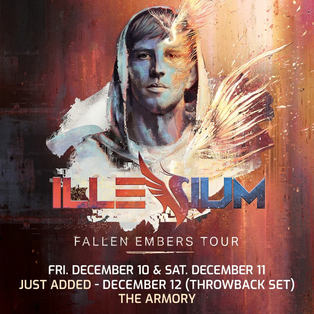 Stream ILLENIUM - Fallen Embers Live Set @ The Armory (Official 