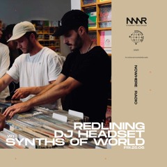 Redlining: DJ Headset w/ Synths of World | 25.06.2021