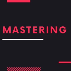 Mastering By LYRA