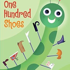 Read [KINDLE PDF EBOOK EPUB] One Hundred Shoes: A Math Reader (Step-Into-Reading, Ste