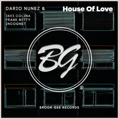 PREMIERE: Dario Nunez – House Of Love [Brook Gee Records]