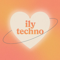 ily techno