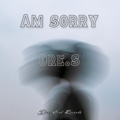 Gre.S - Am sorry (Original Mix)