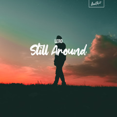 Still Around
