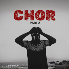 Chor Part 2