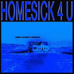 Homesick 4 U (ft. panicbaby)