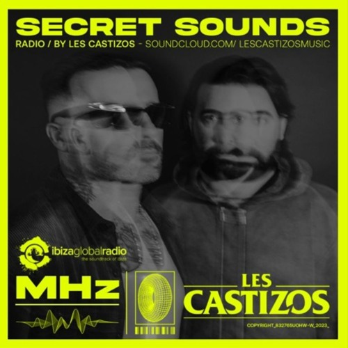 SECRET SOUNDS RADIO 071 (TWOLATE GUEST MIX) @ IBIZA GLOBAL RADIO (23-07-2024)