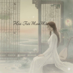 Hoa Trôi Man Mác (Cover)