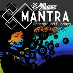 MANTRA Underground Sundays: Afro House vol. 10, 8/21/22.