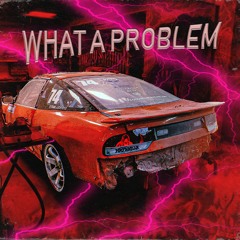 what a problem /w SPURIA (OUT ON SPOTIFY)